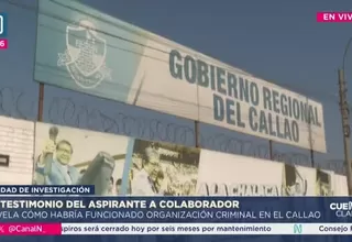 Testimonio del aspirante a colaborador eficaz expone presunto direccionamiento de contratos en el Gore Callao