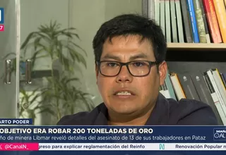 Empresario revela detalles del ataque minero en Pataz