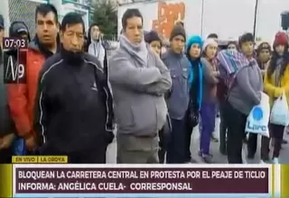 Ticlio: transportistas bloquean la vía en protesta contra el peaje