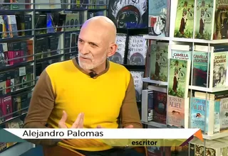 Tiempo de Leer: Alejandro Palomas nos lleva a conocer más de sus recientes obras