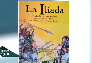 Tiempo de Leer: La Ilíada, El hada traviesa y el cofre encantado y El gran libro de los niños malos