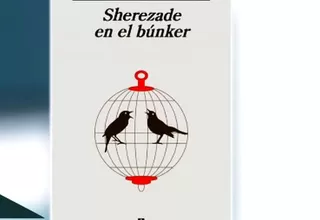 Tiempo de Leer: Te recomendamos Sherezade en el búnker y 14 de julio