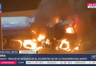 Tráiler se incendió en la Panamericana Norte en Chancay