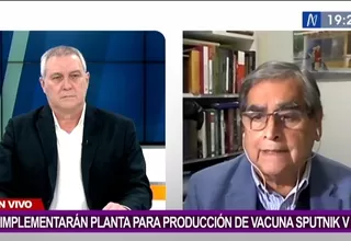 Óscar Ugarte sobre planta para elaborar vacuna rusa: "Tomaría tres o cuatro años por lo menos"