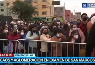 Universidad San Marcos: Se registró caos y aglomeración en el examen de admisión