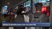 Vacunatón: ATU habilitará buses de transporte urbano durante la madrugada - Noticias de madrugada