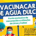 Vacunacar de Agua Dulce será exclusivo para niños