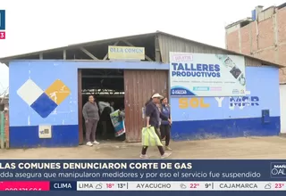 Ventanilla: Cálidda cortó servicio de gas a ollas comunes y deben pagar deuda