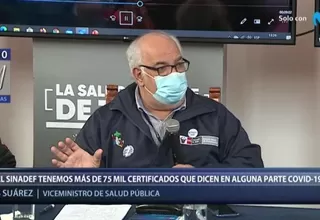 Viceministro Suárez: Hay 75 mil certificados del Sinadef que narran muerte por coronavirus