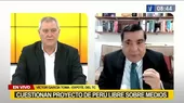 García Toma acerca de proyecto de Perú Libre sobre medios: No es constitucional por varias razones - Noticias de víctor zamora