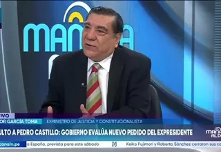 Víctor García Toma: “Un indulto a Pedro Castillo sería arbitrario, descabellado y contrario a la ley”