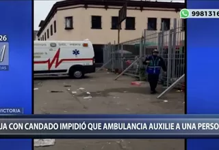 La Victoria: reja con candado impidió que ambulancia auxilie a persona