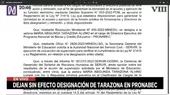 [VIDEO] Minedu deja sin efecto designación de Tarazona en Pronabec - Noticias de designacion