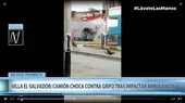 Villa El Salvador: Camión choca contra grifo tras impactar con ambulancia - Noticias de choque-trenes