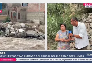 Viviendas en peligro por incremento del caudal del río Rímac