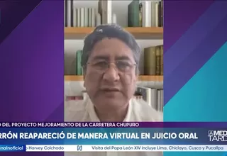 Vladimir Cerrón reapareció de manera virtual en juicio oral tras cese de captura