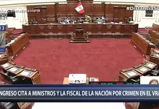 Vraem: Congreso citó a ministros de Defensa, Interior, Justicia y fiscal de la Nación