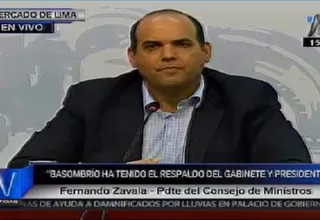 Zavala sobre eventual interpelación: Basombrío cuenta con el apoyo de PPK