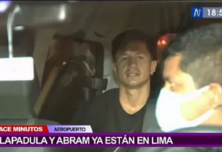 Lapadula y Abram llegaron a Lima para ponerse a órdenes de Gareca