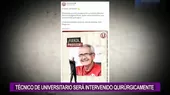 Gregorio Pérez será intervenido quirúrgicamente, anunció Jean Ferrari - Noticias de gregorio-parco