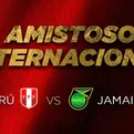 Perú vs. Jamaica: Se modificó el horario del amistoso de preparación