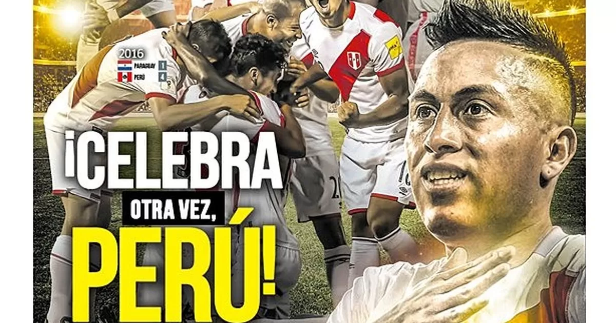 Perú vs. Paraguay: Portadas de los diarios calientan el ...