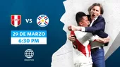 Qatar 2022: Perú define hoy ante Paraguay su pase al repechaje - Noticias de Jes��s Mar��a