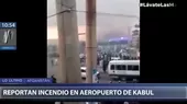 Reportan un incendio en el aeropuerto de Kabul - Noticias de kabul