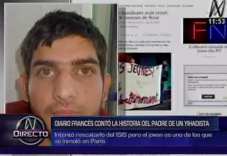 Atentados en París: padre de uno de los suicidas intentó sacarlo del EI en Siria