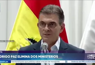 Bolivia: el presidente Rodrigo Paz anuncia la eliminación de dos ministerios