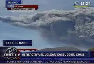 Chile: explota nuevamente el volcán Calbuco 