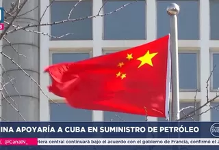 China ofrece apoyo a Cuba ante escasez de combustible