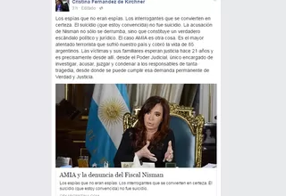 Cristina Kirchner sobre muerte de Nisman: "Estoy convencida que no fue suicidio"