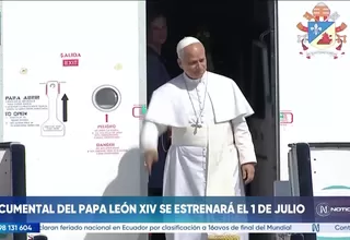 Documental del papa León XIV se estrenará el 1 de julio