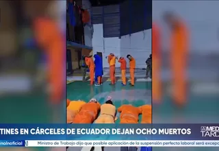 Dos motines en cárceles de Ecuador dejaron ocho presos muertos