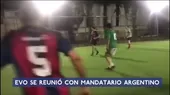 Evo Morales jugó fútbol con el ministro de Deportes de Argentina - Noticias de futbol-argentino