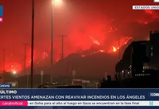 Fuertes vientos podrían reavivar los incendios en Los Ángeles