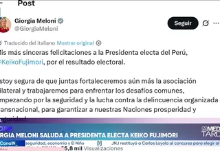 Giorgia Meloni felicita a Keiko Fujimori por triunfo electoral