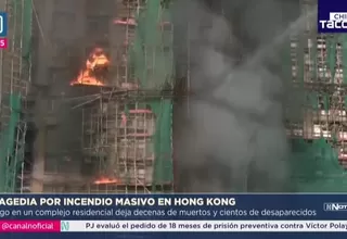 Incendio en Hong Kong deja 36 fallecidos y 279 desaparecidos