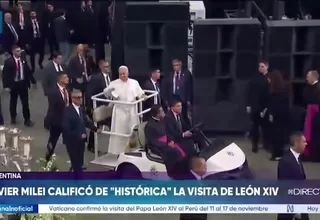Javier Milei confirma visita del papa León XIV a Argentina y la califica como histórica