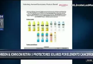 Johnson & Johnson retiró cinco protectores solares luego de haber detectado elemento cancerígeno