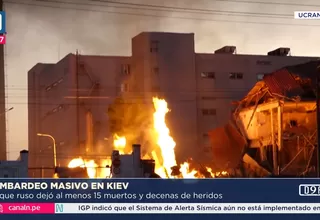 Bombardeo ruso deja 15 muertos y 75 heridos en la capital ucraniana