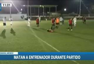 México: Entrenador fue asesinado en pleno partido en Sonora