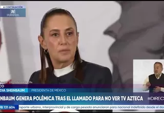 México: presidenta Sheinbaum genera polémica tras llamado para no ver TV Azteca