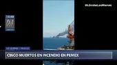 Sube a cinco la cifra de muertos por el incendio en una plataforma de Pemex en el golfo de México - Noticias de pemex
