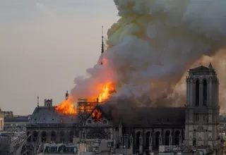 Notre Dame: líderes del mundo lamentan el devastador incendio de la catedral