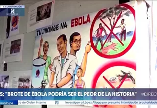 OMS: Brote de ébola en el Congo podría ser el peor de la historia
