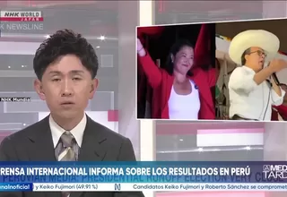 Prensa internacional informa sobre segunda vuelta en Perú