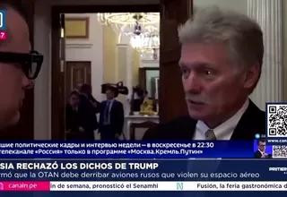 Rusia rechaza dichos de Trump sobre derribar aviones rusos