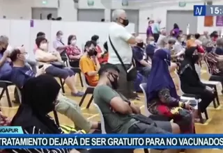 Tratamiento dejará de ser gratuito para no vacunados en Singapur